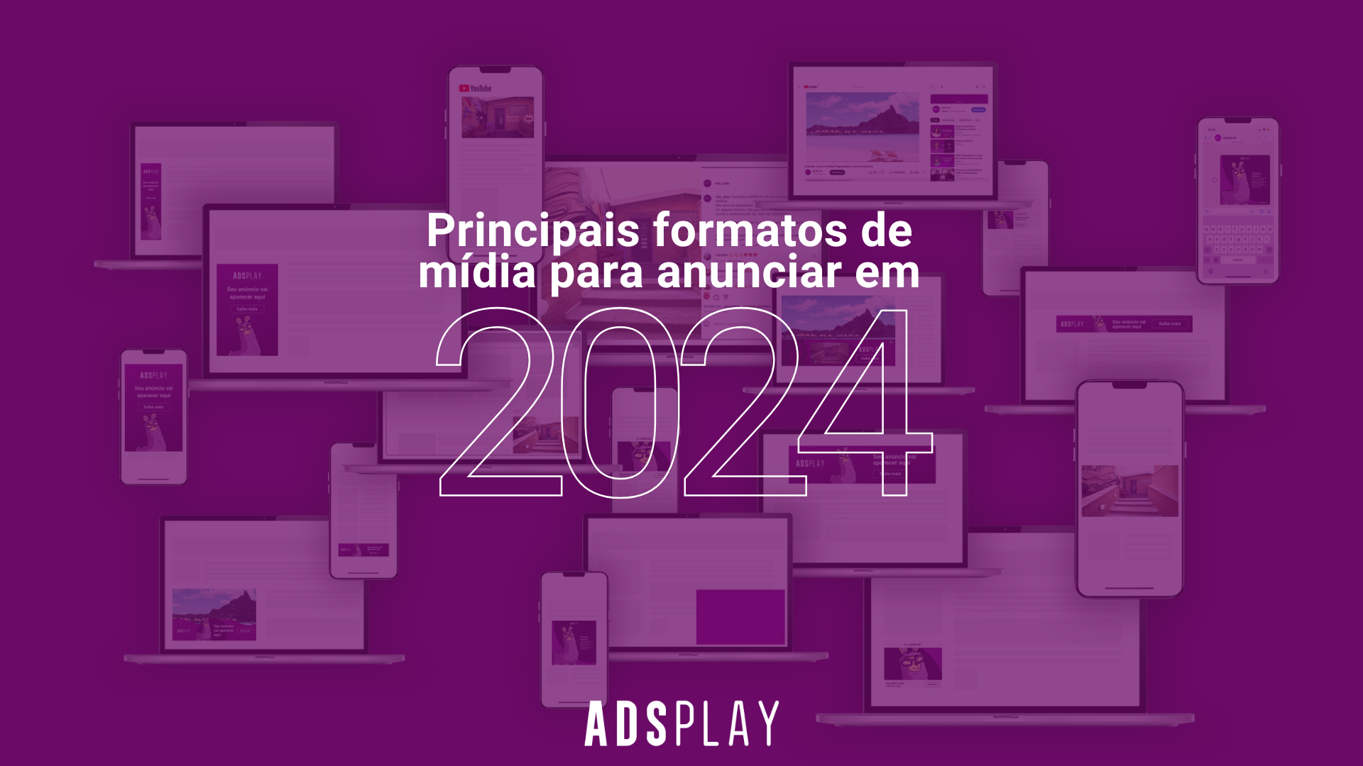 Principais formatos de mídia para anunciar em 2024