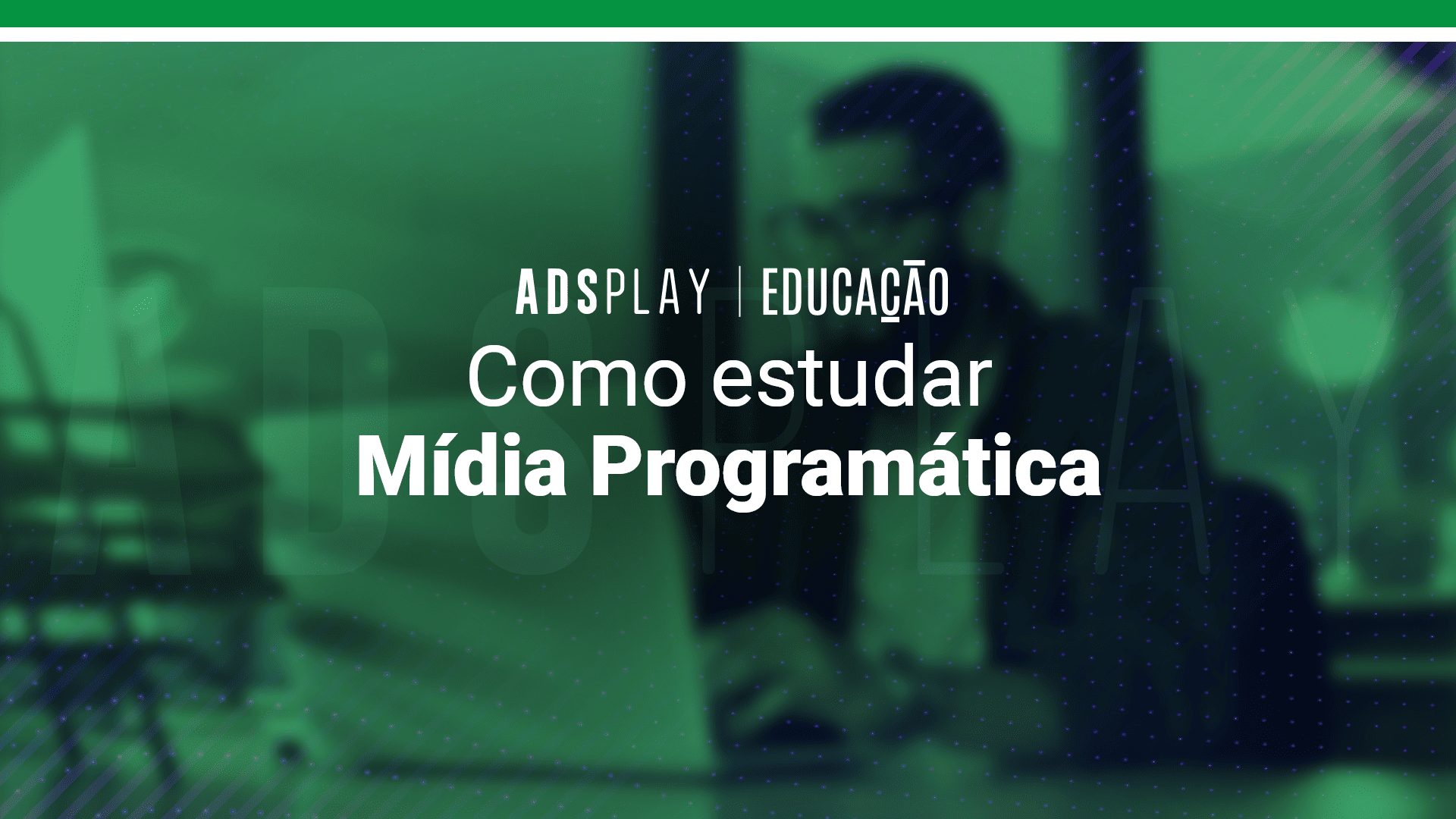 Como estudar mídia programática?