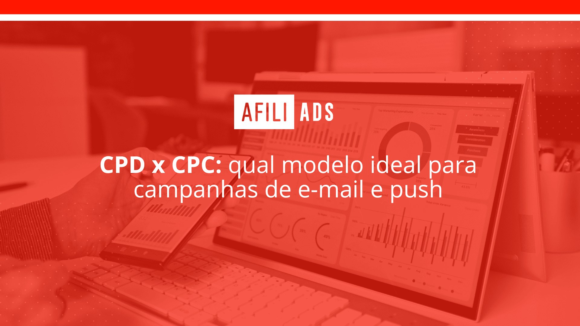 Cpd x cpc: qual modelo ideal para campanhas de e-mail e push