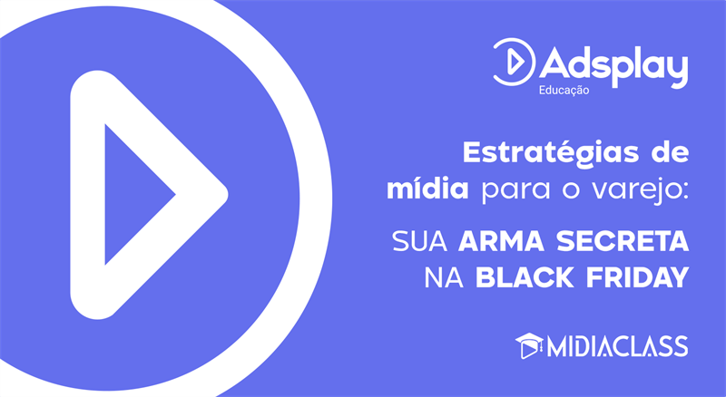 Estratégias de Mídia para o Varejo